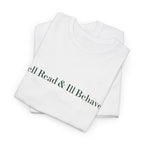 Well Read & Ill Behaved Storefront T-shirt