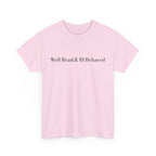 Well Read & Ill Behaved Storefront T-shirt