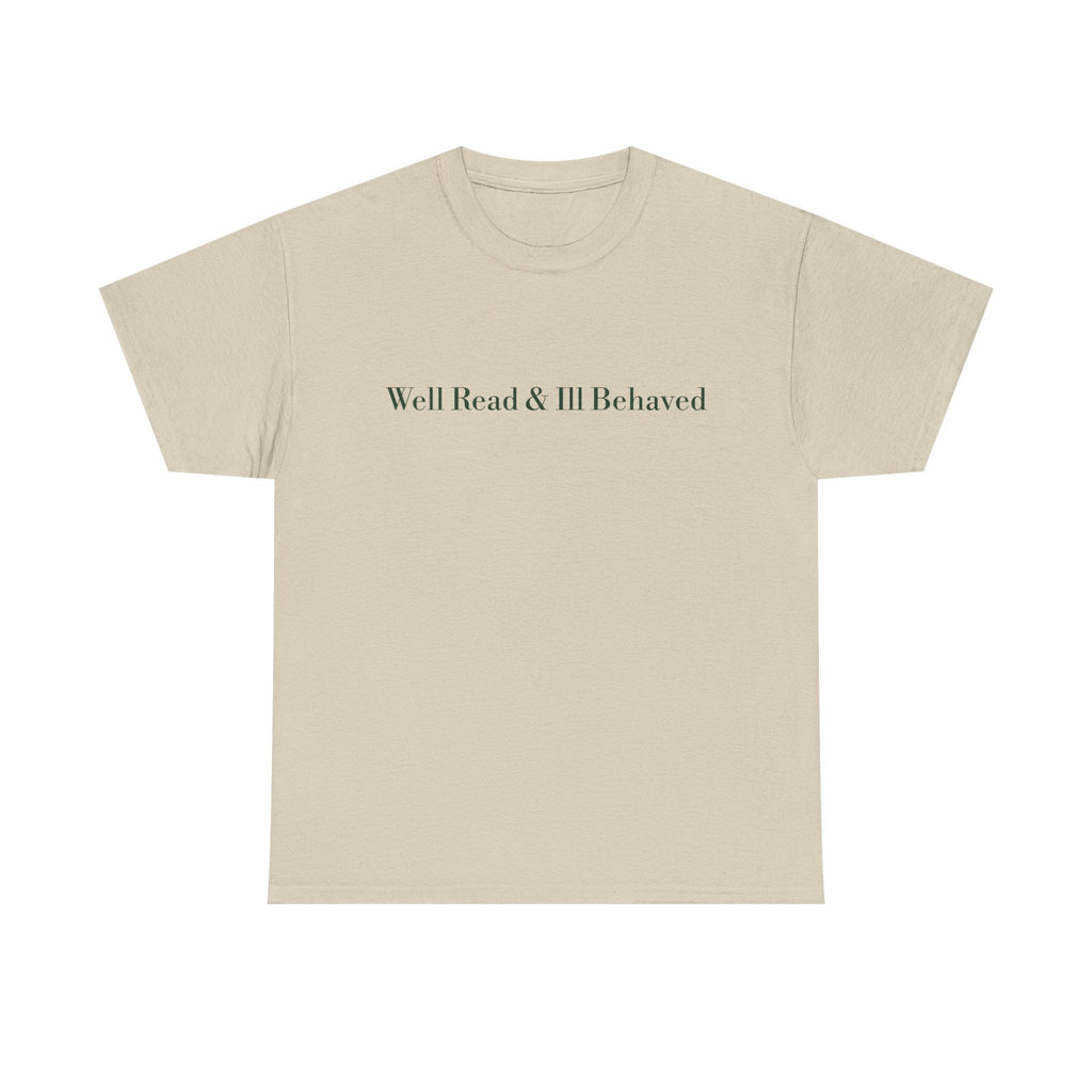 Well Read & Ill Behaved Storefront T-shirt