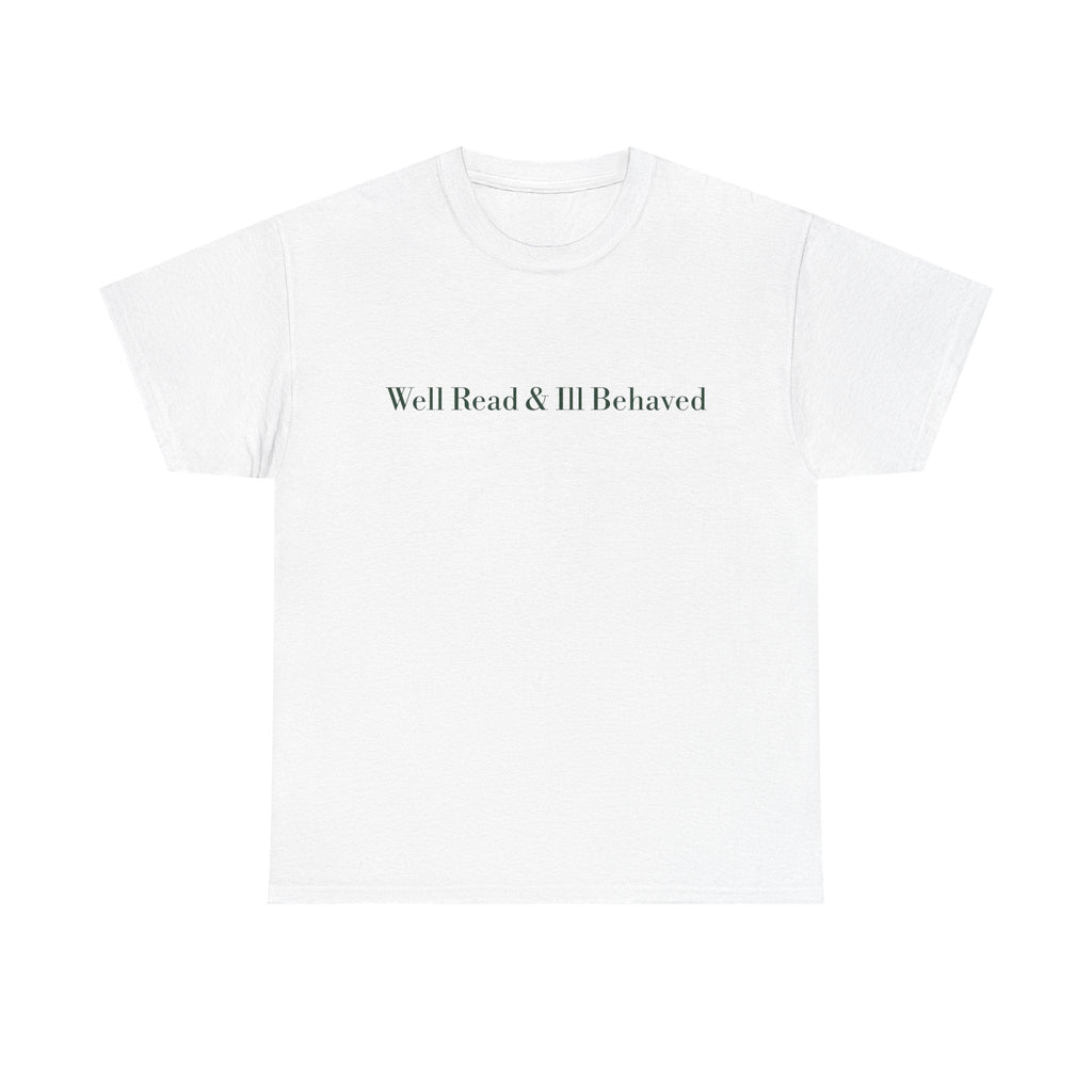 Well Read & Ill Behaved Storefront T-shirt