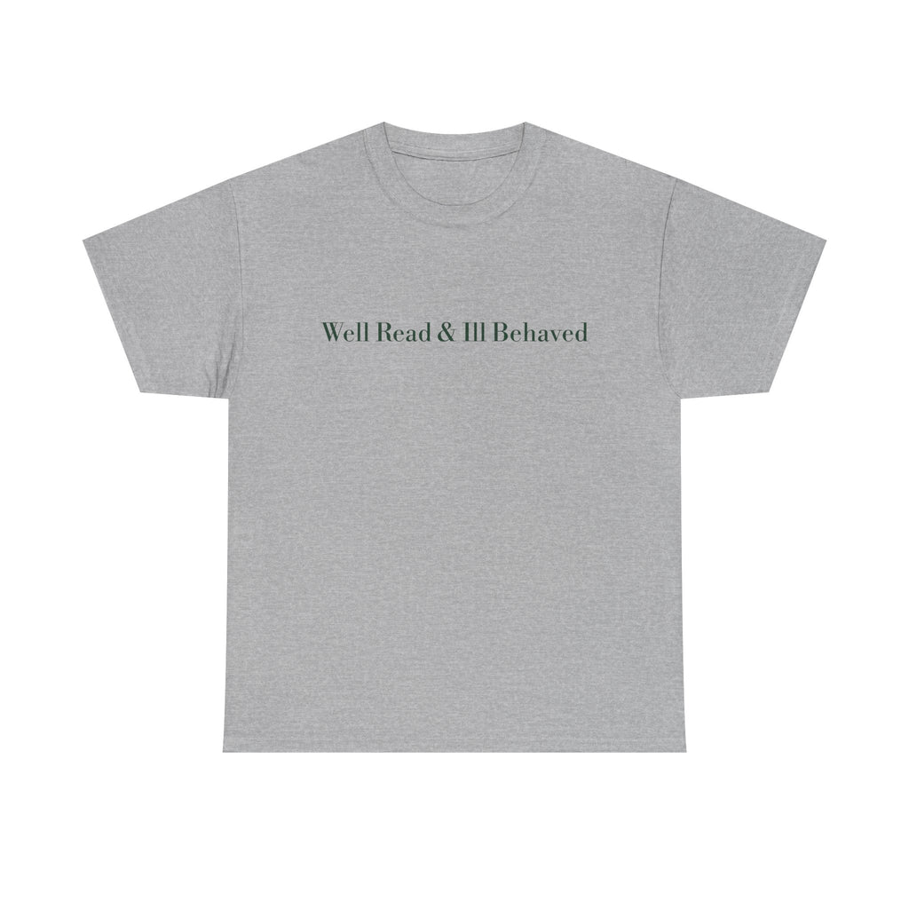Well Read & Ill Behaved Storefront T-shirt