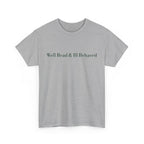 Well Read & Ill Behaved Storefront T-shirt