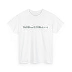 Well Read & Ill Behaved Storefront T-shirt