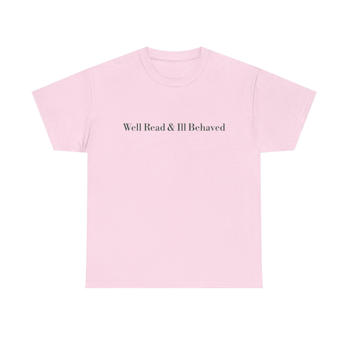 Well Read & Ill Behaved Storefront T-shirt