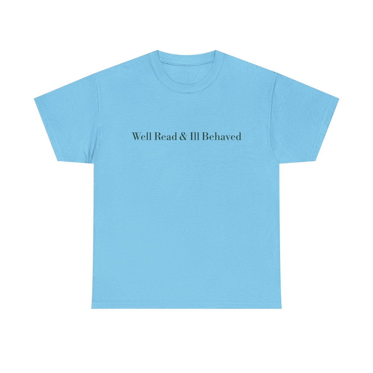 Well Read & Ill Behaved Storefront T-shirt